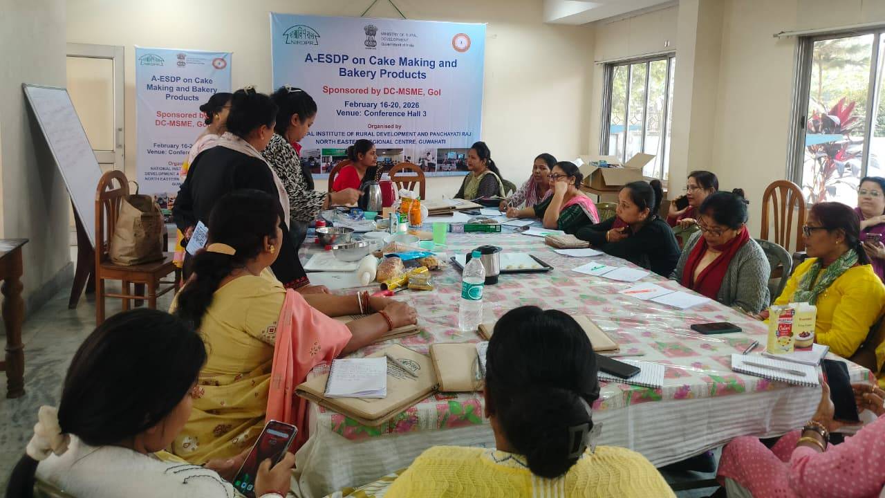 A-ESDP on cake making and bakery products (Sponsoerd:DC-MSME,GoI) at NIRDPR-NERC,Guwahati, February 16-20, 2026 1